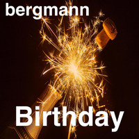 Bergmann - Birthday