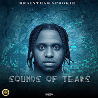 Braintear Spookie - Sounds of Tears (Explicit)