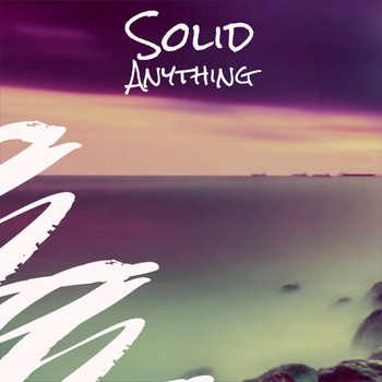 Various Artists - Solid Anything