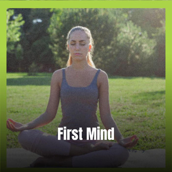 Various Artists - First Mind