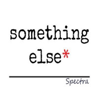 Spectra - Something Else