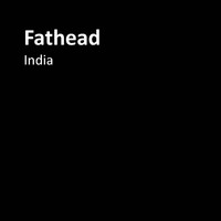 Fathead - India