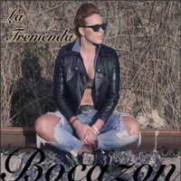 La Tremenda - Bocazon