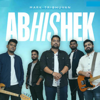 Mark Tribhuvan - Abhishek