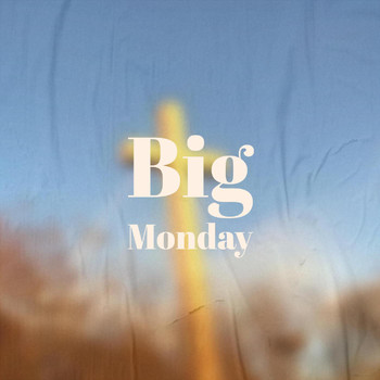 Various Artists - Big Monday
