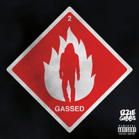 Izzie Gibbs - 2 Gassed (Explicit)