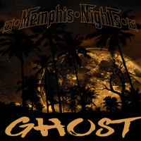 Memphis Nights - Ghost