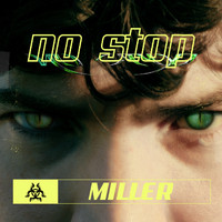 Miller - No Stop