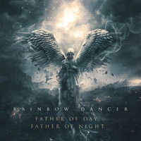Rainbow Dancer - Father of Day, Father of Night