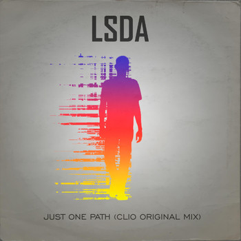 Lsda - Just One Path (Clio Mix)