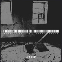 Jack Duffy - Notes from the Underground