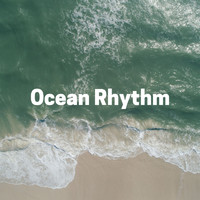 Water Soundscapes - Ocean Rhythm