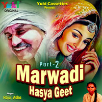 Raju - Marwadi Hasya Geet Part - 2