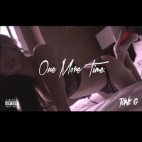ToneG - One More Time (Explicit)
