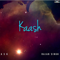 A S K - Kaash