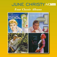 June Christy - Four Classic Albums (Something Cool / Misty Miss Christy / Gone for the Day / Ballads for Night People) (Digitally Remastered)