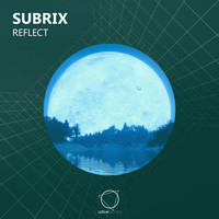 Subrix - Reflect