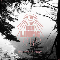 Ben Limpic - White Ghost