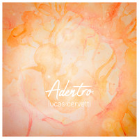 Lucas Cervetti - Adentro