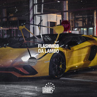 Flashmob - Da Lambo EP