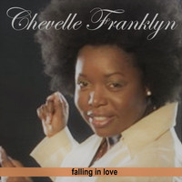 Chevelle Franklyn - Falling in love