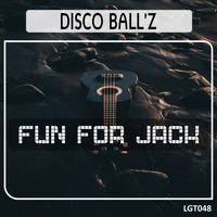Disco Ball'z - Fun for Jack