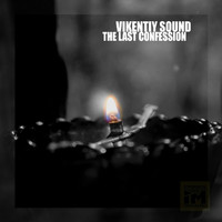 Vikentiy Sound - The Last Confession