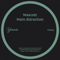 Mascott - Main Attraction