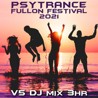 DoctorSpook - Psy Trance Fullon Festival 2021, Vol. 5 (DJ Mix)