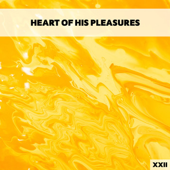 Various Artists - Heart Of His Pleasures XXII