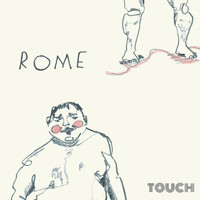 Touch - Rome