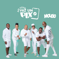 Molejo - Faz um Pix (Ao Vivo)