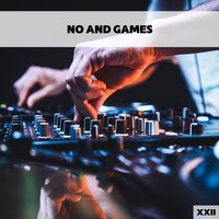 3 Players - No And Games XXII