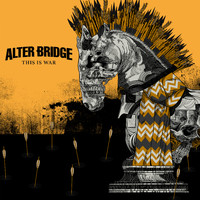 Alter Bridge - This Is War