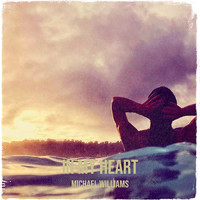 Michael Williams - In My Heart (Explicit)