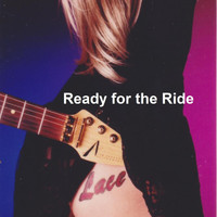 Lace - Ready for the Ride