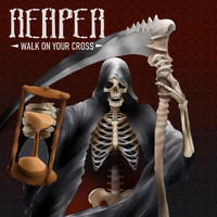 Reaper - Walk on Your Cross (Explicit)