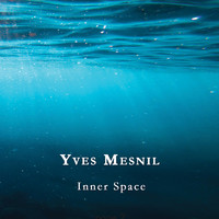 Yves Mesnil - Inner Space