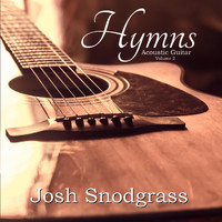 Josh Snodgrass - Hymns: Acoustic Guitar, Vol. 2