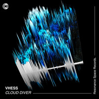 Vhess - Cloud Diver