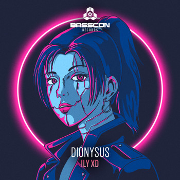 Dionysus - ILY XD (Explicit)