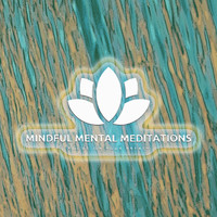 Mindful Mental Meditations - Good morning Meditation