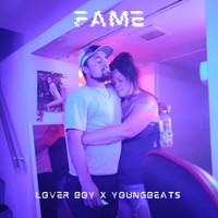 Lover Boy - Fame (Explicit)