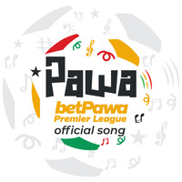 Pawa - Pawa (Official Song of the betPawa Premier League)