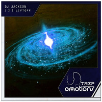 Dj Jackson - 1 2 3  Liftoff