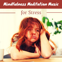 Massage Music - Mindfulness Meditation Music for Stress: 15 Relaxing Songs to Ease Tension