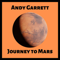 Andy Garrett - Journey to Mars (Stringmaster Bonus Track) (Stringmaster Bonus Track)