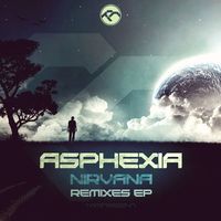 Asphexia - Nirvana Remixes