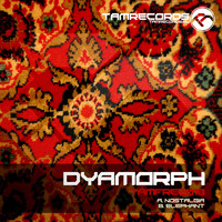 Dyamorph - Nostalgia, Elephant
