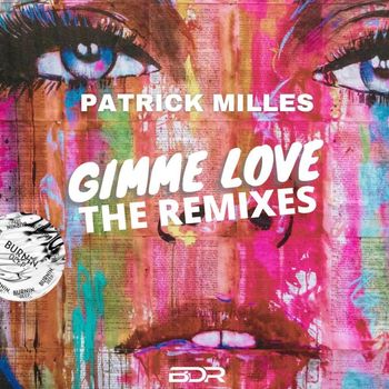 Patrick Milles - Gimme Love Remix Contest